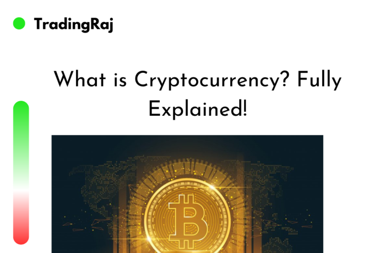 What is Cryptocurrency? Fully Explained!